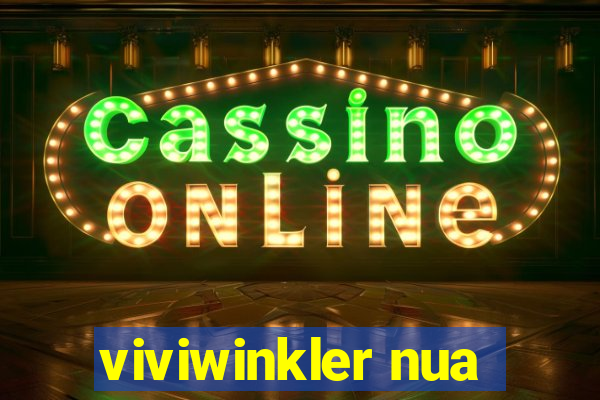 viviwinkler nua